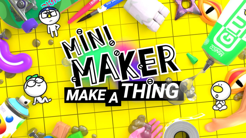 Mini Maker: Make a Thing