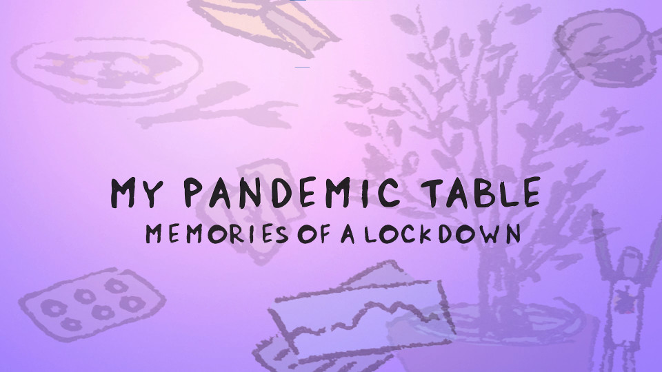 My Pandemic Table
